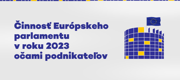 INFOGRAFIKA: Činnosť Európskeho parlamentu v roku 2023 očami podnikateľov