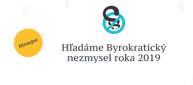 Vyberte Byrokratický nezmysel roka 2019